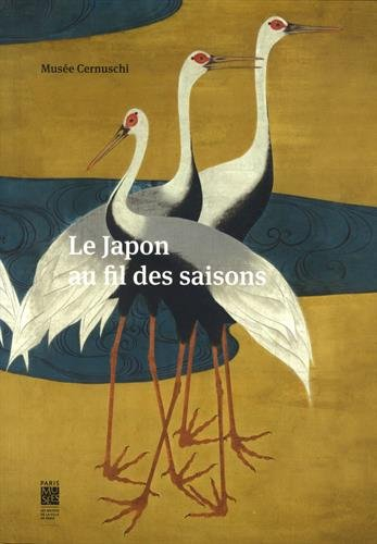 Le Japon au fil des saisons : collection Robert et Betsy Feinberg