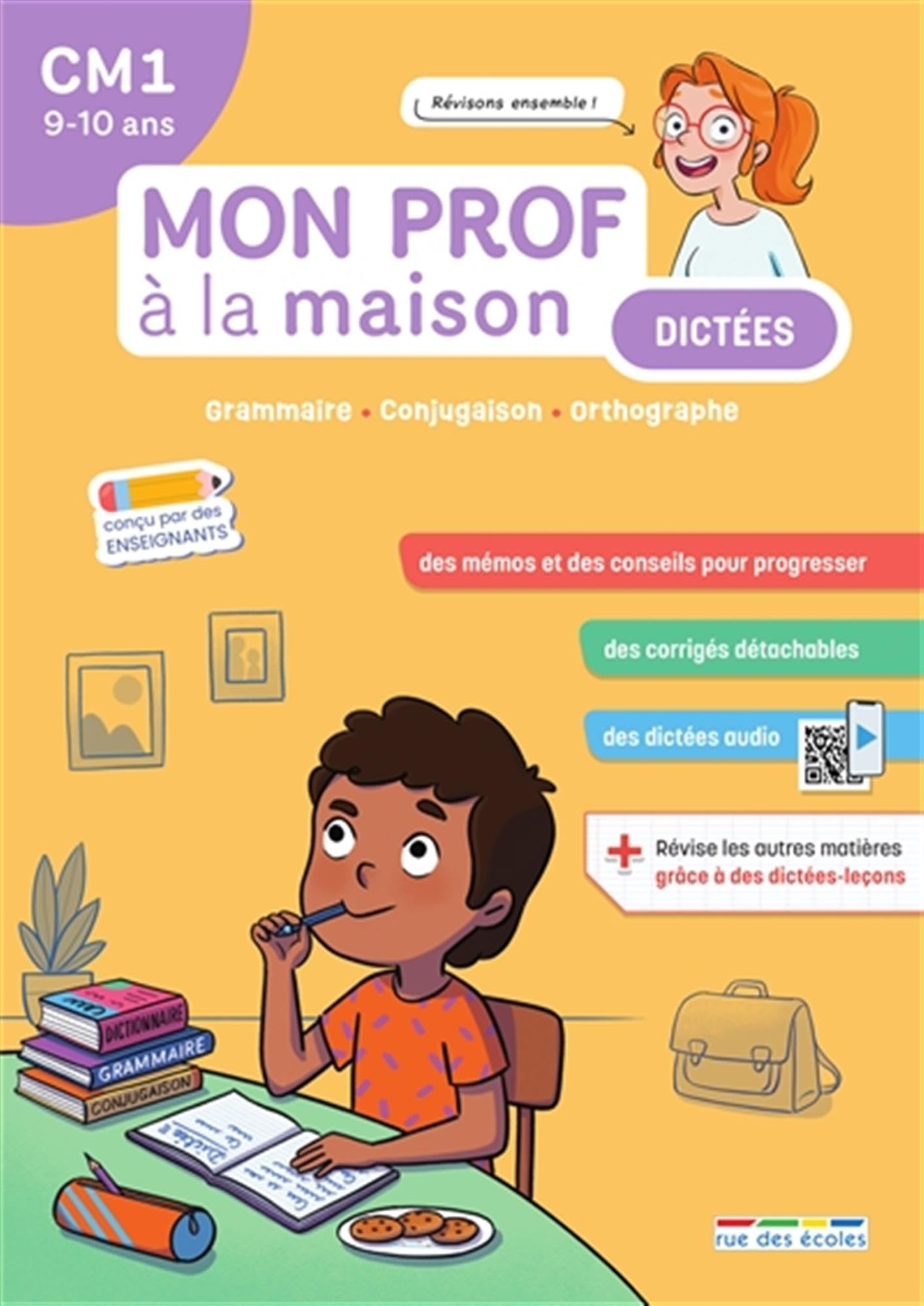 Dictées CM1, 9-10 ans : grammaire, conjugaison, orthographe
