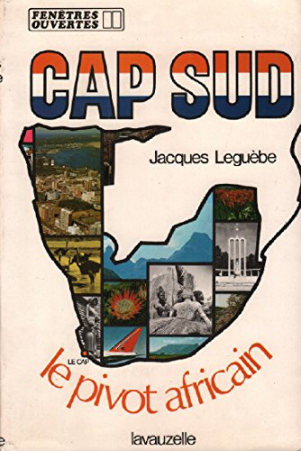 cap sud : le pivot africain (fenêtres ouvertes)