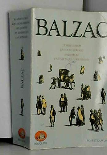 le père goriot. illusions perdues. splendeurs et misères des courtisanes