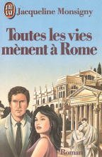 Toutes les vies mènent à Rome