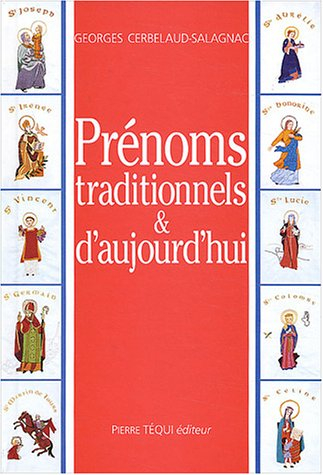 Prénoms traditionnels et d'aujourd'hui