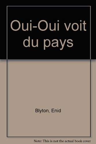oui-oui voit du pays