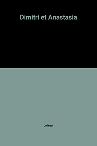 Dimitri et Anastasia