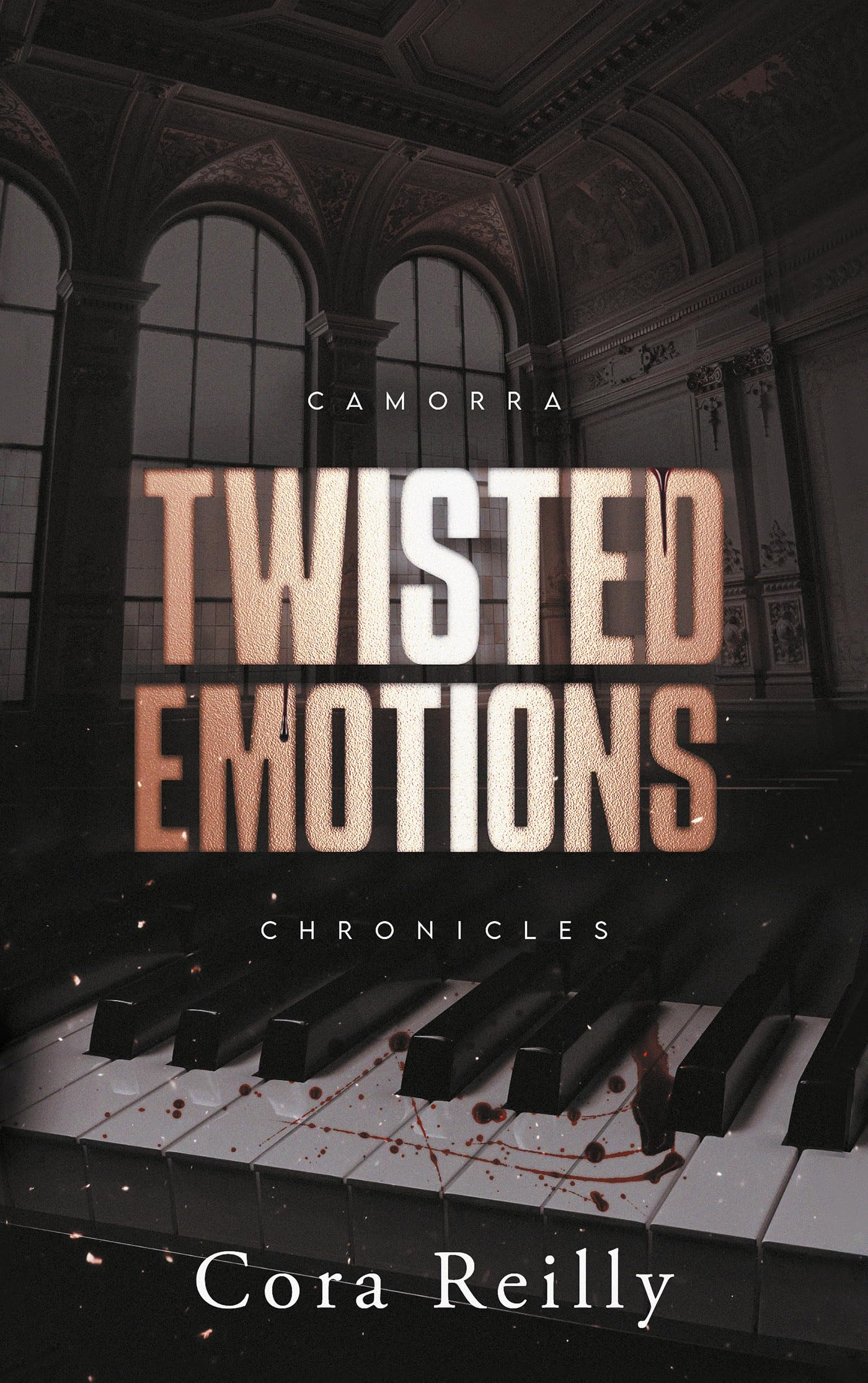 Camorra chronicles. Vol. 2. Twisted emotions