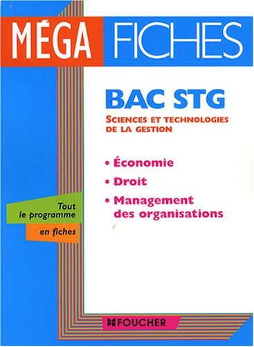 Economie, droit, management des organisations, bac STG, sciences et technologies de la gestion