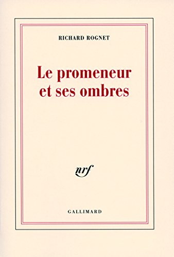 Le promeneur et ses ombres : poèmes