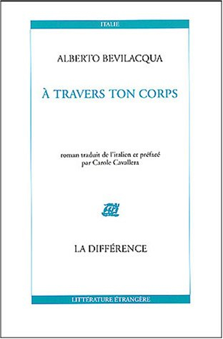 A travers ton corps