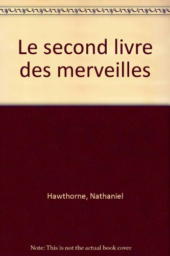le second livre des merveilles