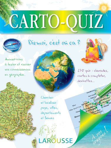 Carto-quiz : dis-moi, c'est où ça ?