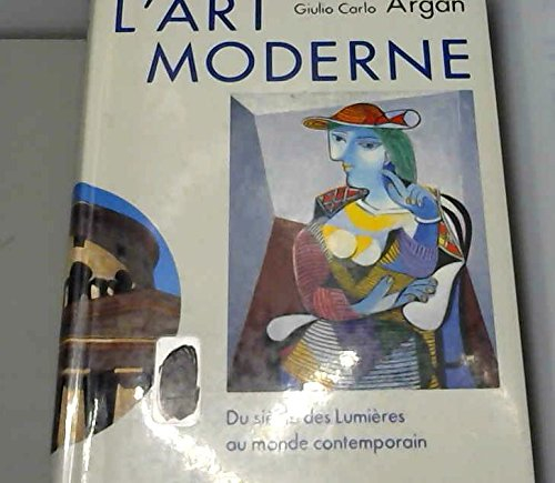 L'Art moderne : du siècle des lumières au monde contemporain