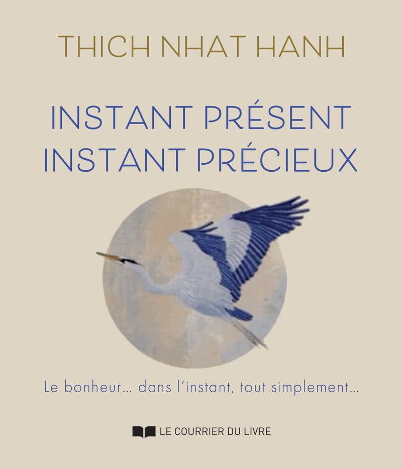 Instant présent, instant précieux