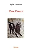 CAVE CANEM