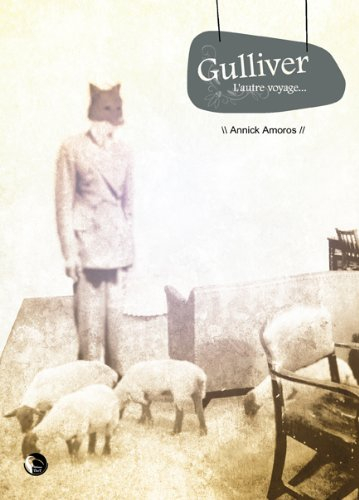 Gulliver : l'autre voyage