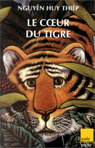 Le coeur du tigre