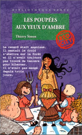 Les poupées aux yeux d'ambre : Red City
