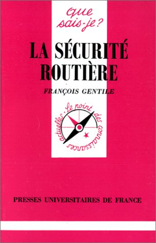 La Sécurité routière