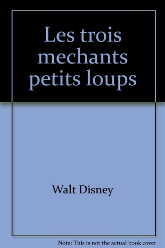 Les Trois méchants petits loups