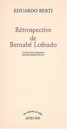 Rétrospective de Bernabé Lofeudo
