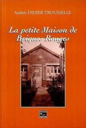 la petite maison de briques rouges