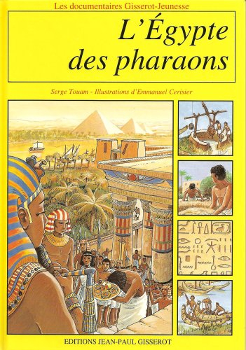 L'Egypte des Pharaons
