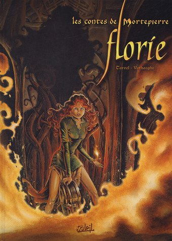 Les contes de Mortepierre : Florie. Vol. 1. L'homme aux oreilles déchirées