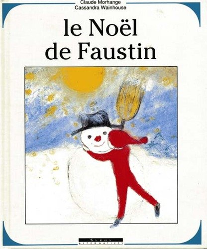 le noël de faustin