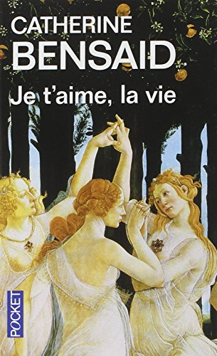 Je t'aime, la vie