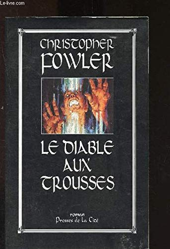 Le diable aux trousses