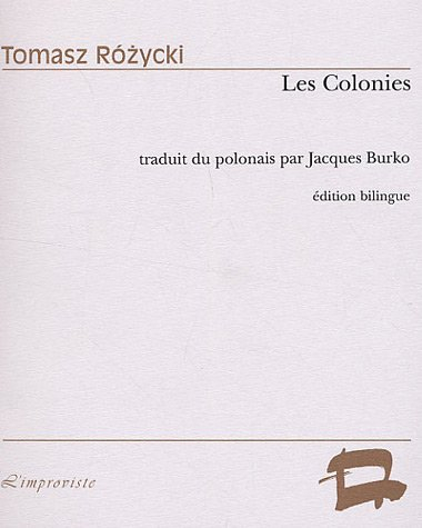 Les colonies. Kolonie