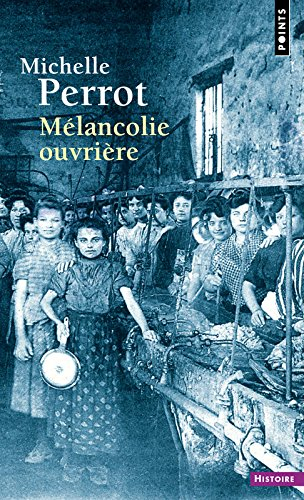 Mélancolie ouvrière