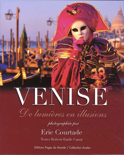 Venise, la sérénissime