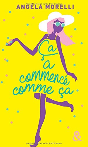 Ca a commencé comme ça