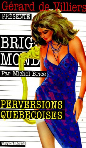 Perversions québécoises