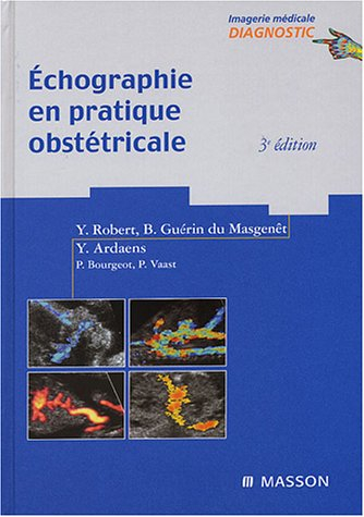 Echographie en pratique obstétricale
