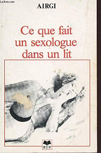 ce que fait un sexologue dans un lit