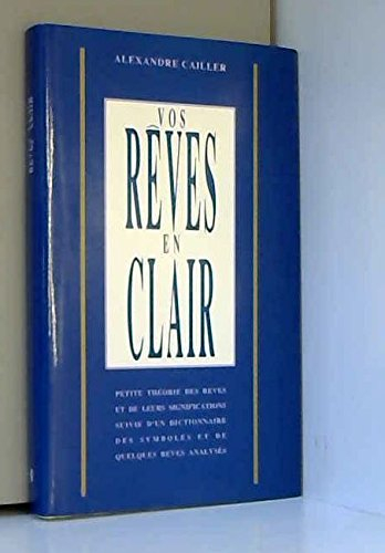 Vos rêves en clair