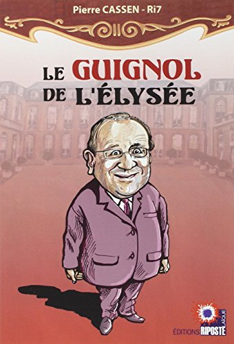 Le guignol de l'Elysée