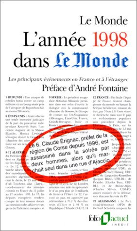L'année 1998 dans le monde : les principaux événements en France et à l'étranger