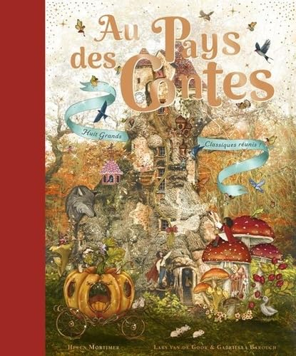 Au pays des contes : huit grands classiques réunis !