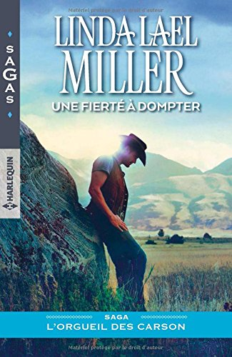 Une fierté à dompter : l'orgueil des Carson