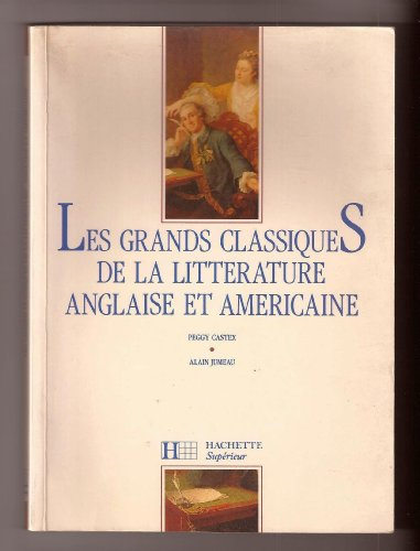 les grands classiques de la littérature anglaise et américaine
