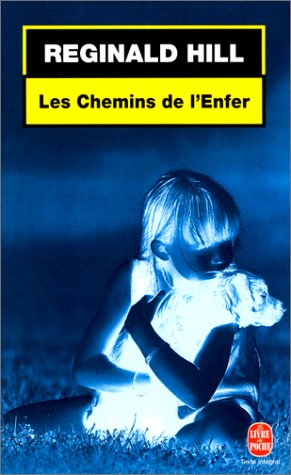 Les chemins de l'enfer