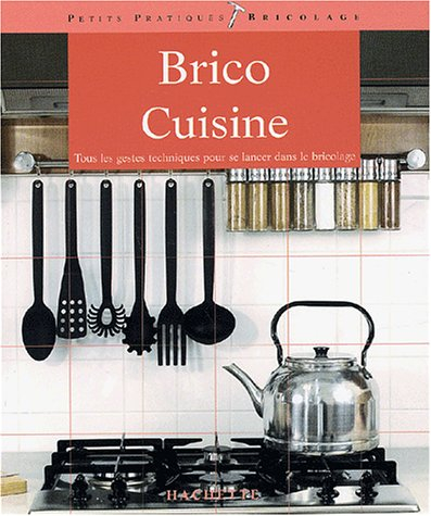 Brico cuisine