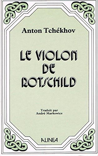 Le Violon de Rotschild et autres nouvelles
