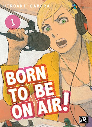 Born to be on air !. Vol. 1