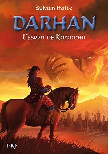 Darhan. Vol. 6. L'esprit de Kökötchü