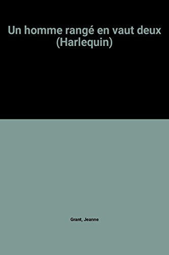 un homme rangé en vaut deux (harlequin)