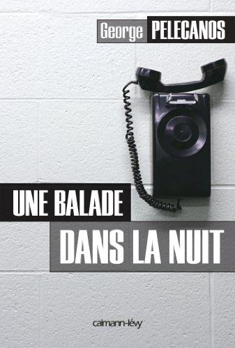 Une balade dans la nuit