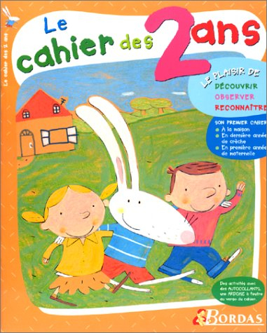 Le cahier des deux ans
